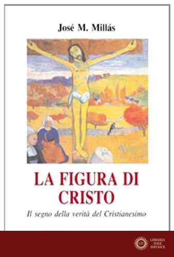 La figura di Cristo