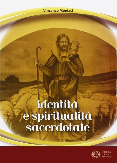 Identità e spiritualità sacerdotale