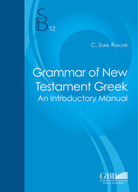 Grammar of the New testament greek. An introductory manual