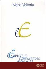 L'evangelo come mi è stato rivelato vol. 7 - Maria Valtorta