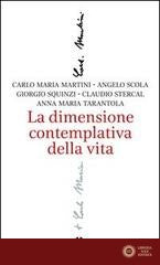 La dimensione contemplativa della vita