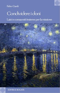 Condividere i doni - Fabio Ciardi
