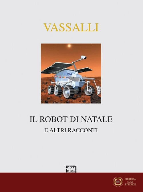 Il robot di Natale e altri racconti
