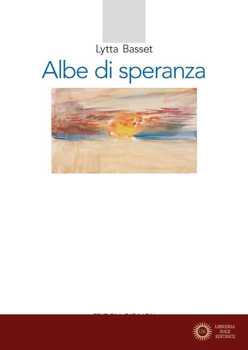 Albe di speranza. Meditazioni bibliche
