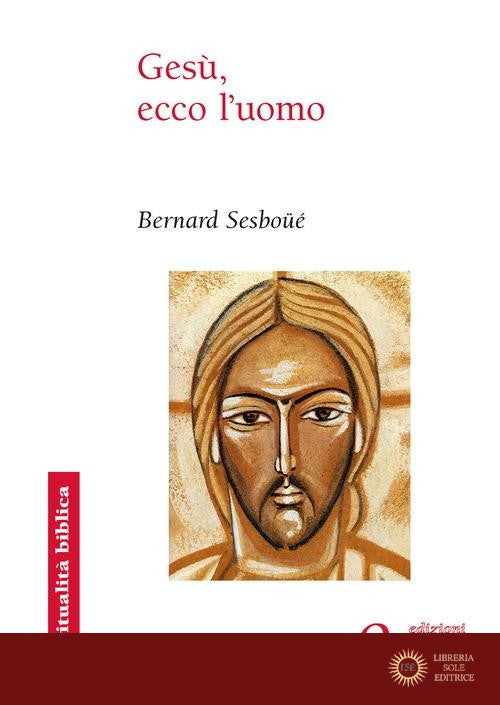 Gesù, ecco l'uomo