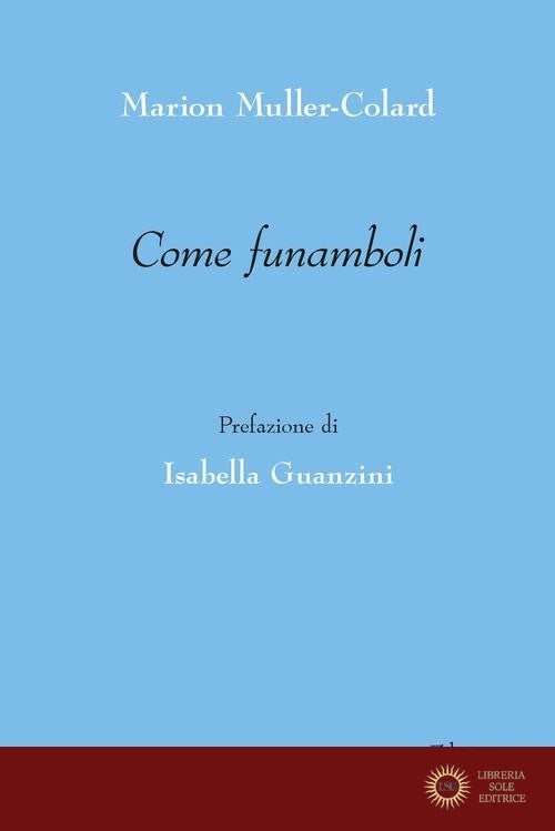 Come funamboli - Marion Muller-Colard