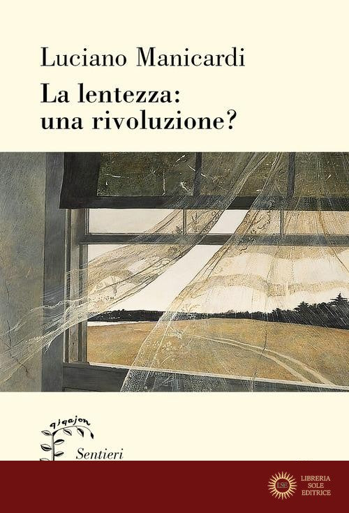 La lentezza: una rivoluzione?
