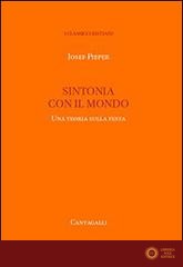 Sintonia con il mondo. Una teoria sulla festa