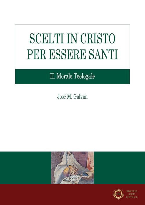 Scelti in Cristo per essere santi vol. 2