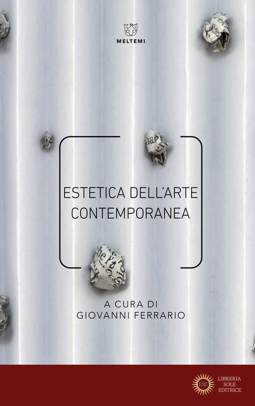 Estetica dell'arte contemporanea - G. Ferrario