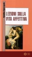 Lezioni sulla vita affettiva