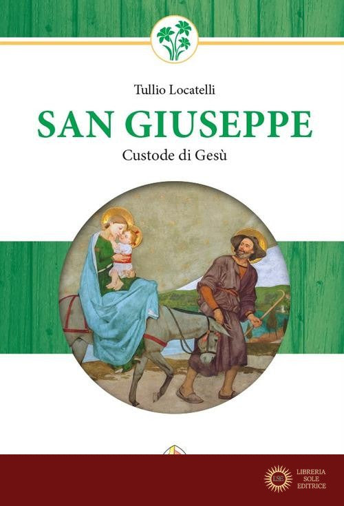 San Giuseppe custode di Gesù