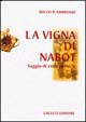 Vigna di Nabot Saggio di Etica Politica (la) - D'Ambrosio Rocco