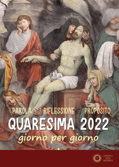 Quaresima 2022. Giorno per giorno - Suore Loretane