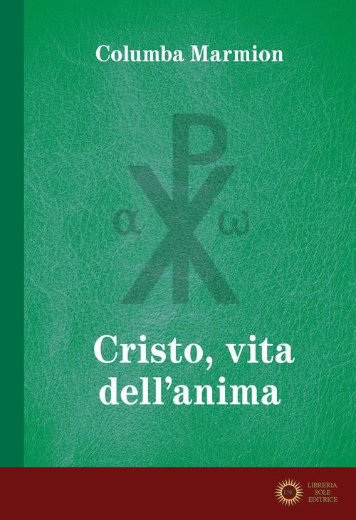 Cristo, vita dell'anima