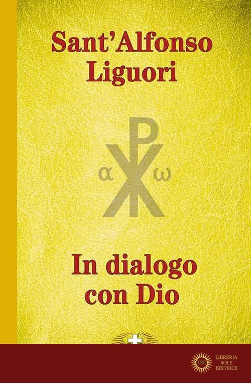 In dialogo con Dio