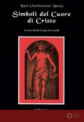 Simboli del cuore di Cristo - Louis Charbonneau Lassay
