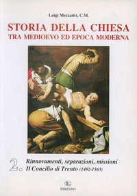 Storia della Chiesa tra Medioevo ed epoca moderna vol. 2
