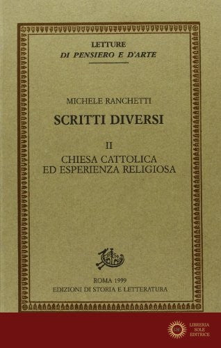 Scritti diversi vol. 2 - Michele Ranchetti