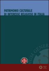 Patrimonio culturale di interesse religioso in Italia. La tutela dopo l'intesa del 26 gennaio 2005 - M. Madonna