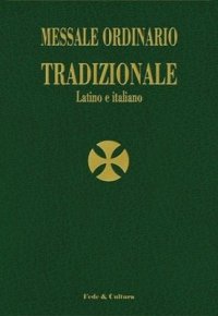 Messale ordinario tradizionale. Testo latino a fronte - D. Castrillón Hoyos