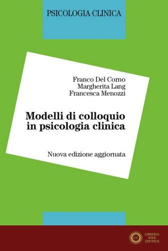 Modelli di colloquio in psicologia clinica
