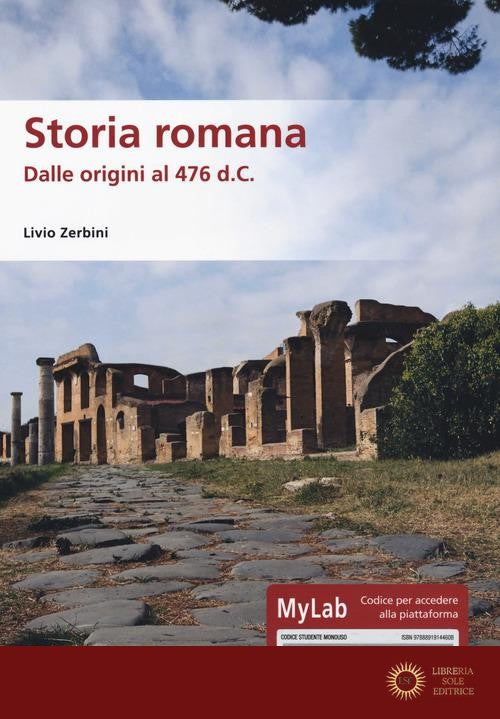 Storia romana. Dalle origini al 476 d.C. Ediz. MyLab. Con Contenuto digitale per download e accesso online