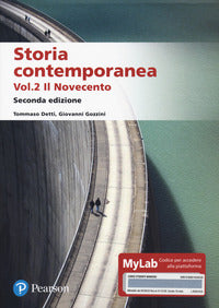 Storia Contemporanea Ediz Mylab Vol 2: Il N... - Detti Tommaso Gozzini Giovanni