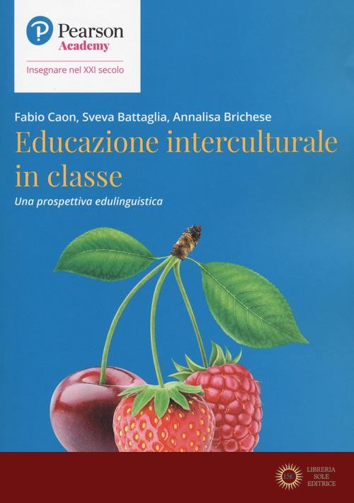 Educazione interculturale in classe. Una prospettiva edulinguistica