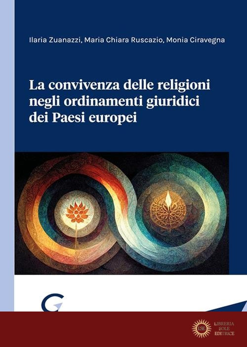 La convivenza delle religioni negli ordinamenti giuridici dei Paesi europei