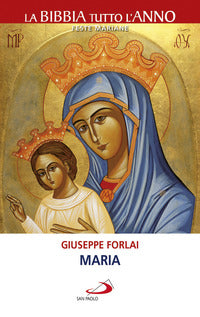 Maria - Giuseppe Forlai