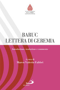 Baruc e Lettera di Geremia. Introduzione, traduzione e commento - M. V. Fabbri