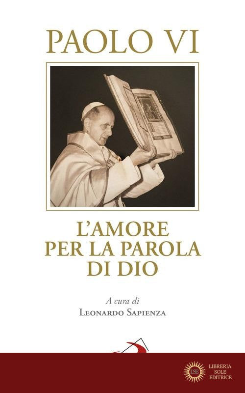 L'amore per la parola di Dio - Paolo VI