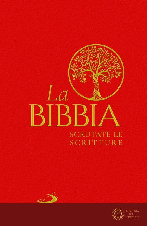La Bibbia. Scrutate le Scritture. Rossa