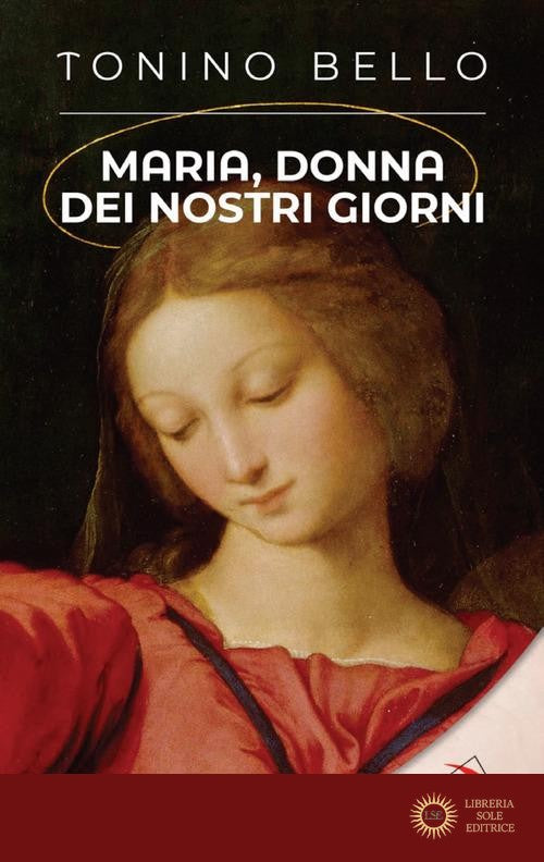 Maria, donna dei nostri giorni