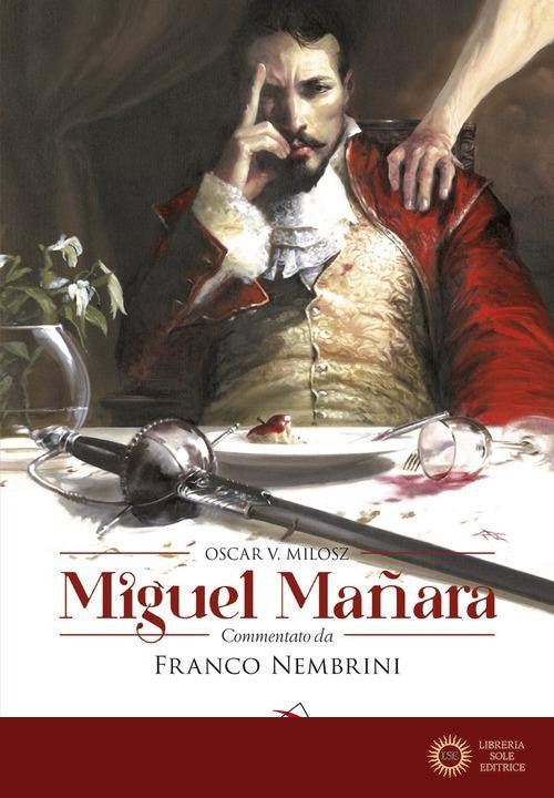 Miguel Mañara - Oscar Vladislas Milosz