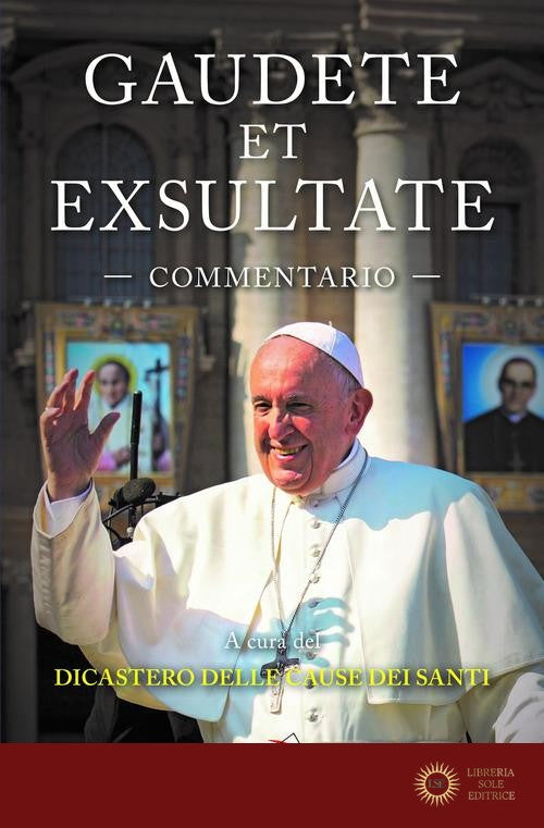 Gaudete et exsultate. Commentario