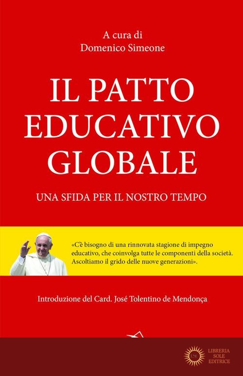 Il patto educativo globale. Una sfida per il nostro tempo