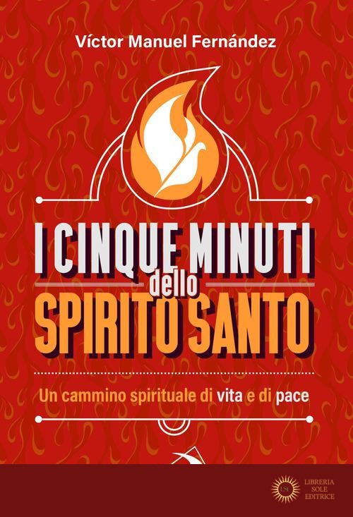 I cinque minuti dello spirito santo