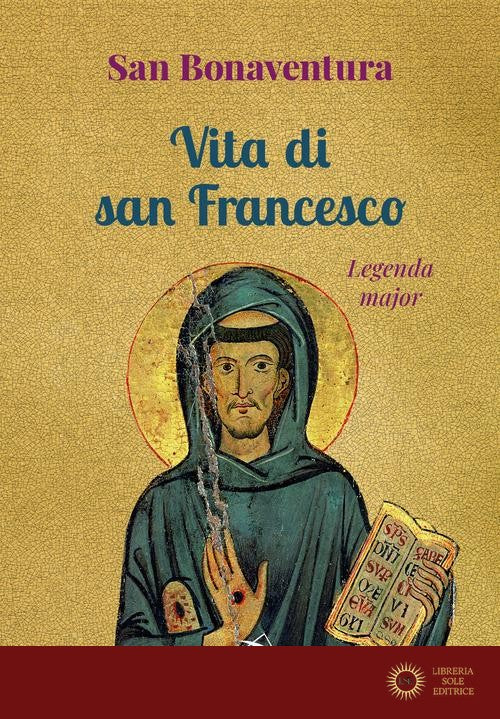 Vita di san Francesco. Legenda major