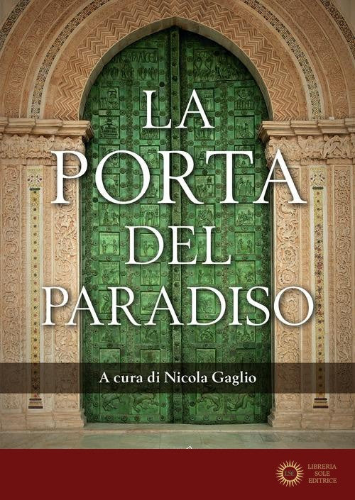 La porta del paradiso - N. Gaglio