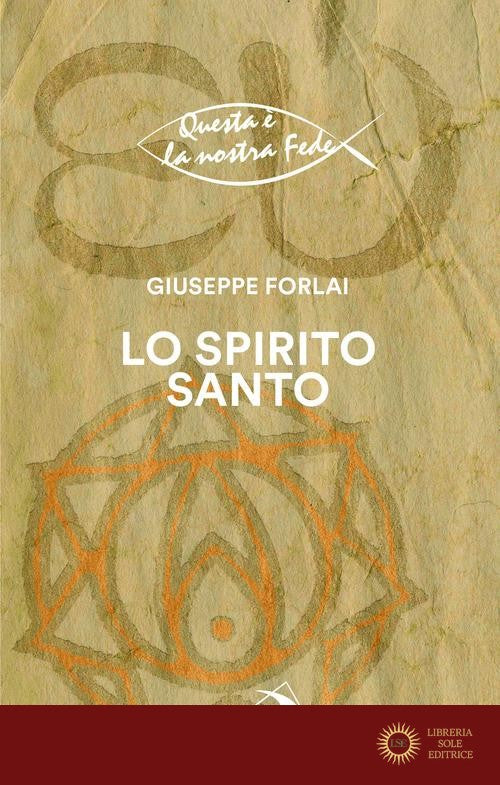 Lo Spirito Santo - Giuseppe Forlai