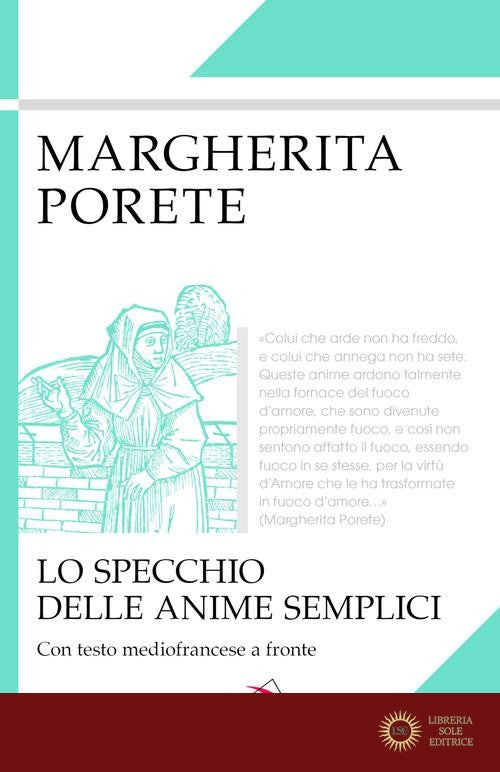 Lo specchio delle anime semplici. Testo mediofrancese a fronte