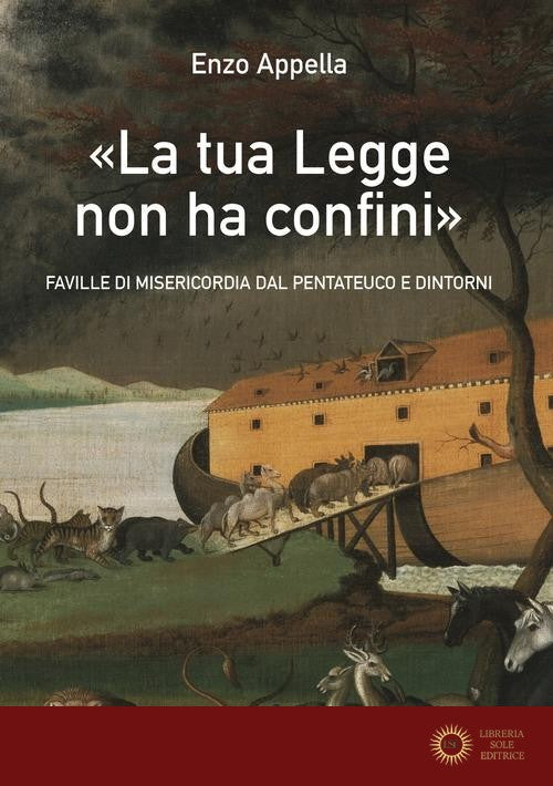 «La tua legge non ha confini». Faville di misericordia dal Pentateuco e dintorni
