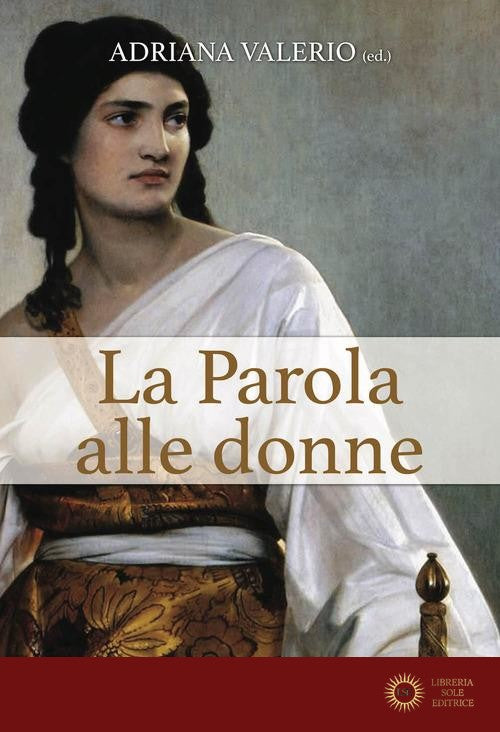 La Parola alle donne - Adriana Valerio