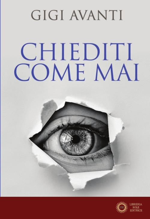 Chiediti come mai - Gigi Avanti