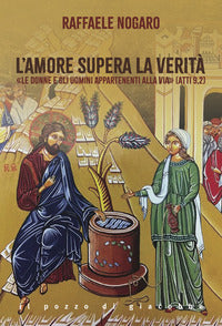 Amore Supera la Verità « le Donne e G... - Raffaele Nogaro