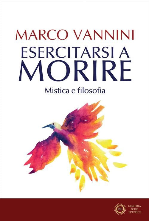 Esercitarsi a morire. Mistica e filosofia