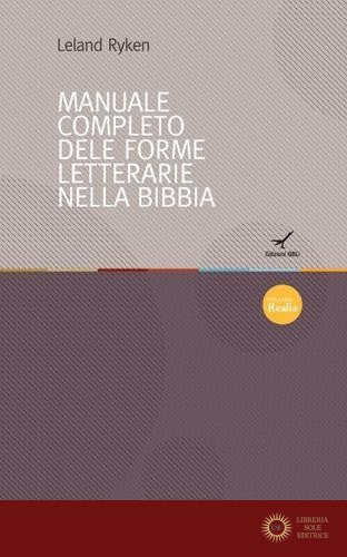 Il manuale completo delle forme letterarie nella Bibbia