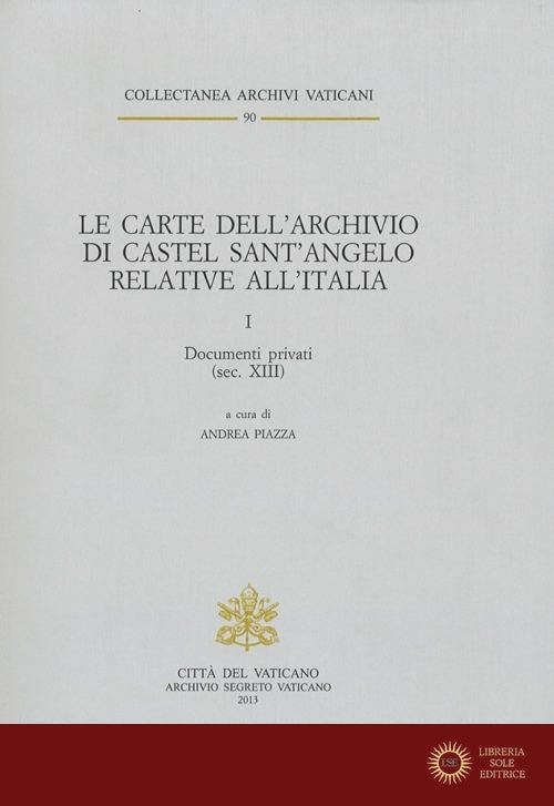 Le carte dell'archivio di castel sant'Angelo relative all'Italia vol. 2